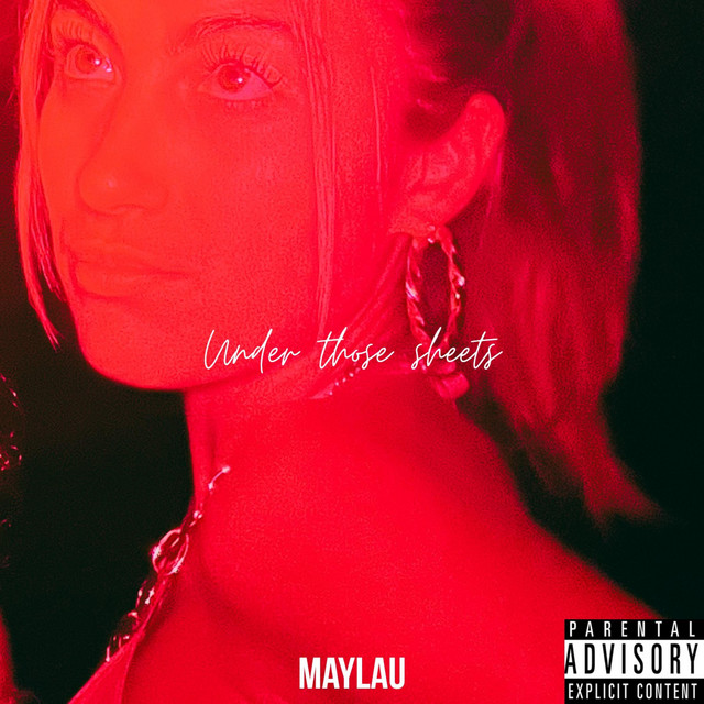 Maylau Under Those Sheets Single
